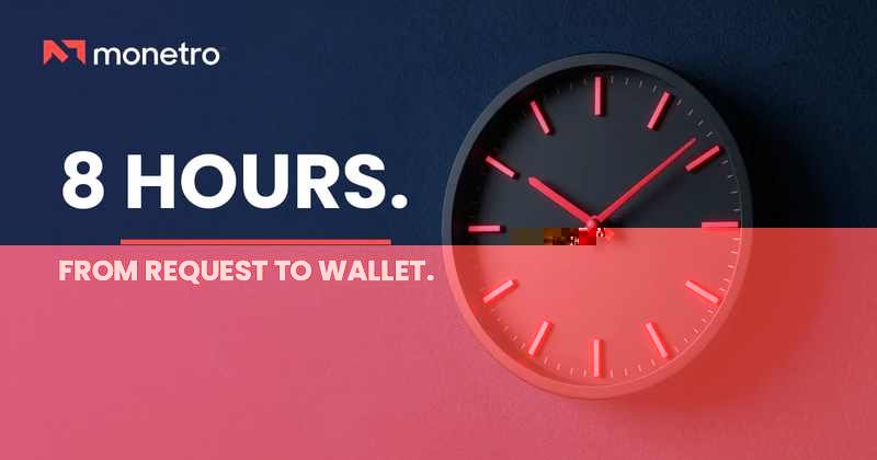8 Hours Payout Speed Featured Image - Monetro 8 HOURS. FROM REQUEST TO WALLET. Monetro 8-hour payout speed - 8 HOURS. FROM REQUEST TO WALLET. Monetro 8-hour payout speed - Monetro