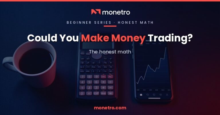 Can You Make Money Trading? The Honest Math